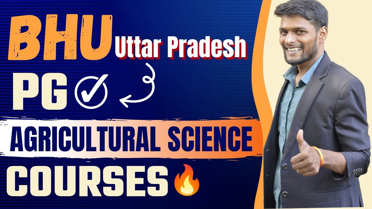 BHU, UP || Post Graduation Courses For Agriculture Science Student || Seat Matrix