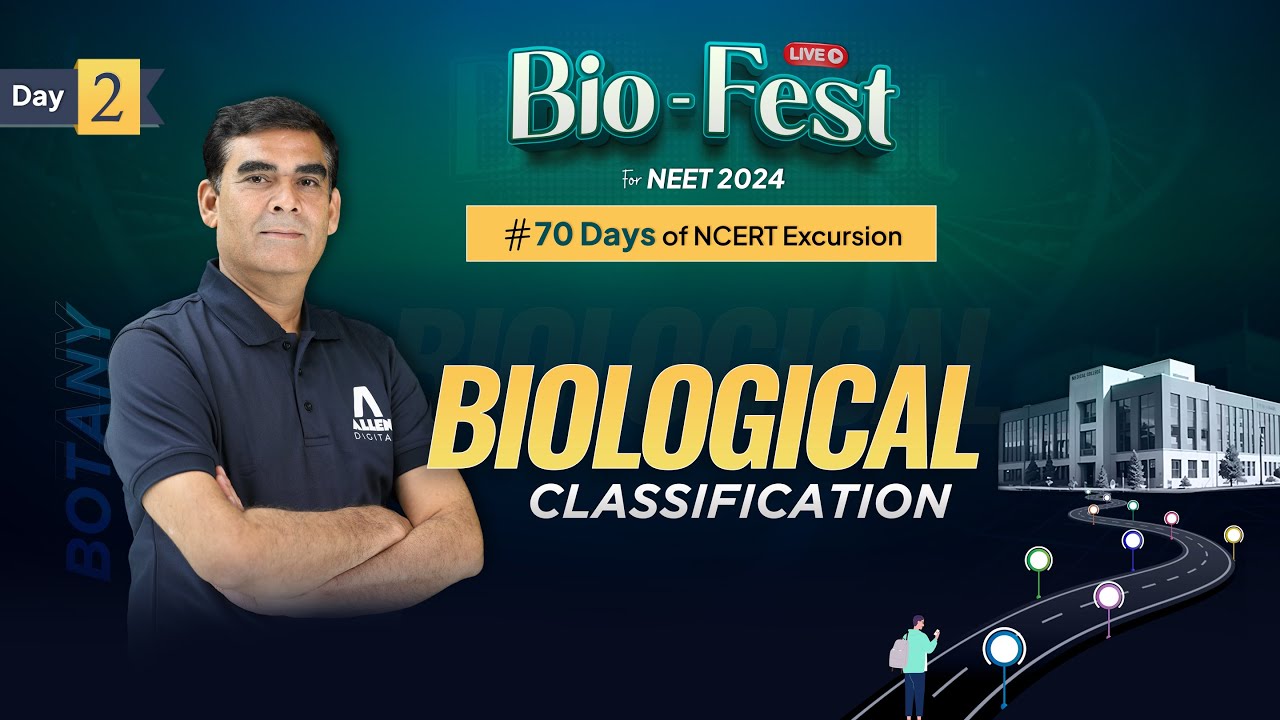 Biological Classification | Bio-Fest for NEET 2024 | Day 2/70 Days of NCERT Excursion | @ALLENNEET