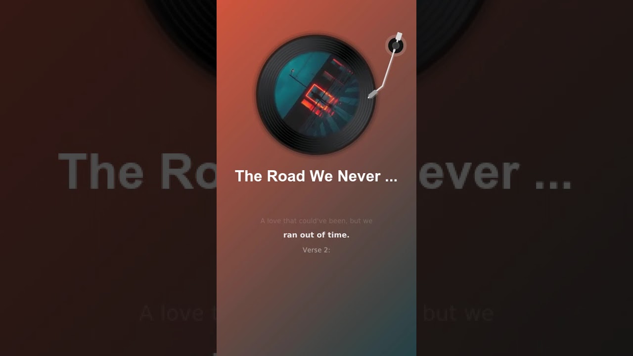 The Road We Never Took