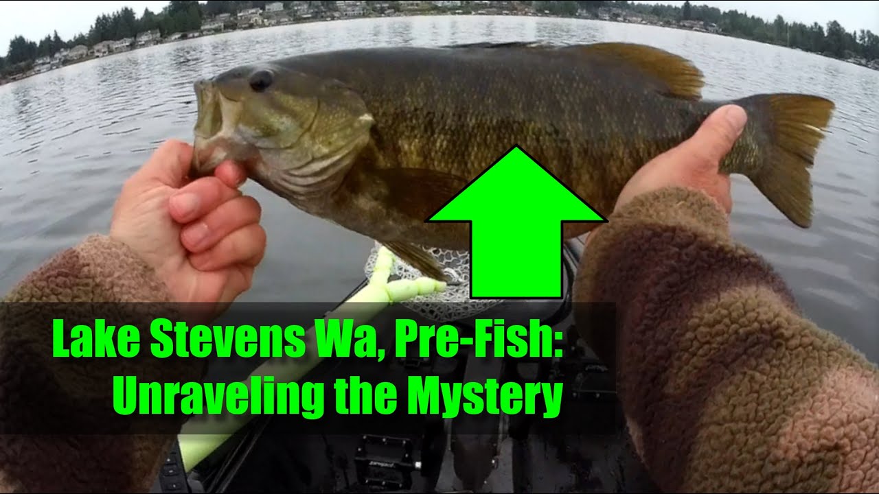 Pre-Fishing Lake Stevens Wa, Unraveling the Mystery