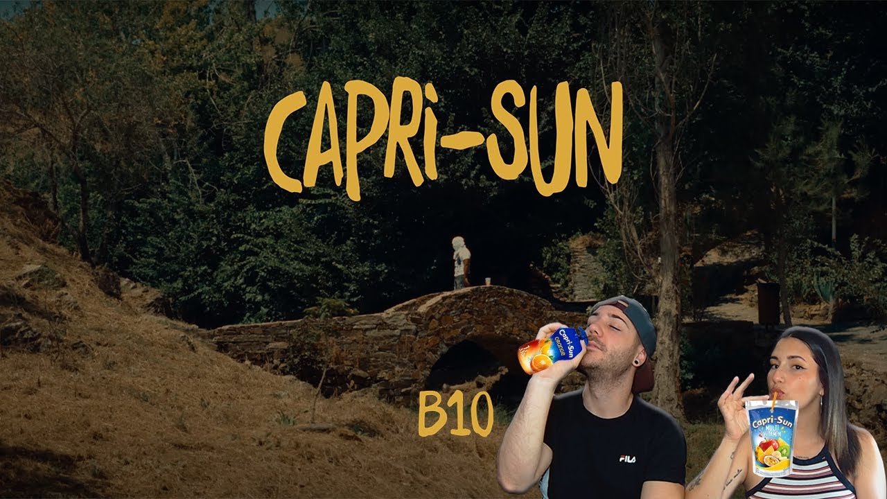 B10 - Capri-Sun (Video Oficial) [REACCIÓN y PUNTUACIÓN]