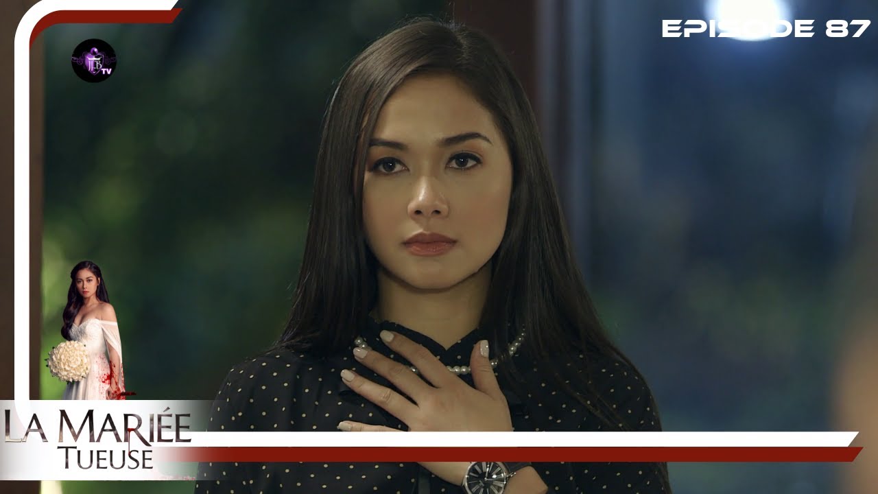 LA MARIEE TUEUSE Episode 87 en Français | HD