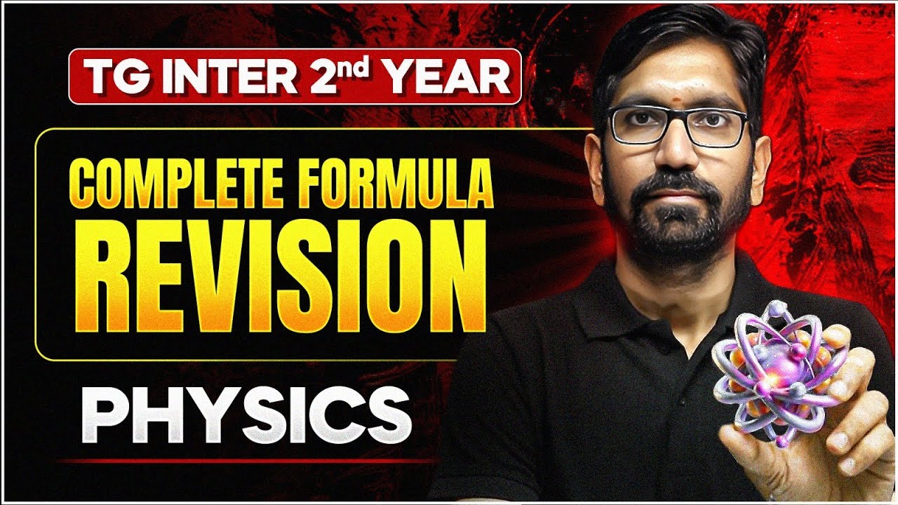 Physics Complete Formula Revision | TG Inter 2nd Year | All Chapters | IPE 2026
