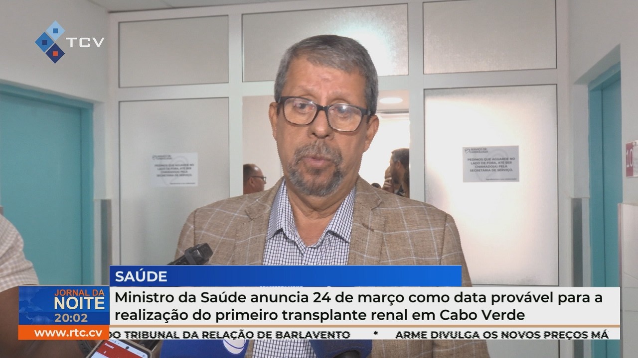 Primeiro transplante renal em Cabo Verde previsto para 24 de março