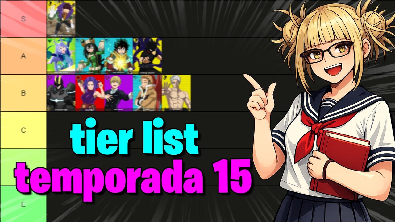 TIER LIST TEMPORADA 15 MY HERO ULTRA RUMBLE ❤️