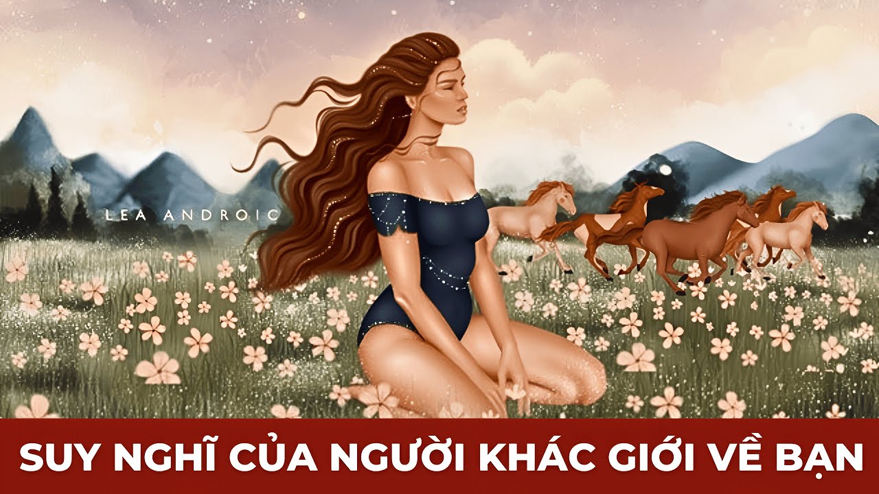 Tarot: Suy nghĩ của người khác giới về bạn | @ChubbyTarot | Tarot Reading