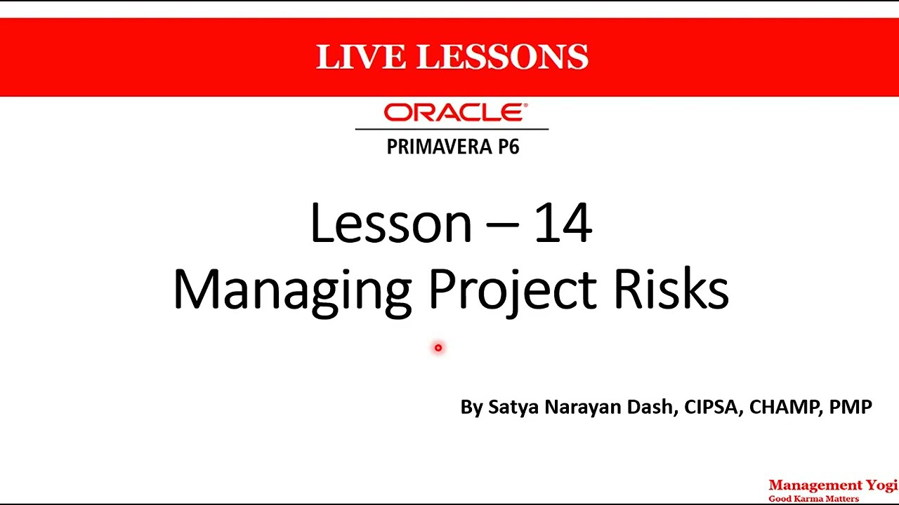 MANAGEMENT YOGI: Primavera P6 Pro (Lesson 14) - 14.1 Learning Objectives