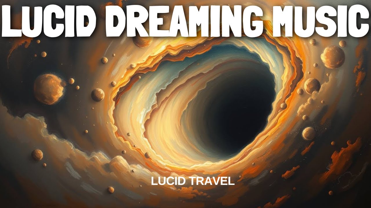 Transcendent Harmony Through the Stars: Unleash Your Inner Explorer !!! Lucid Dream Music