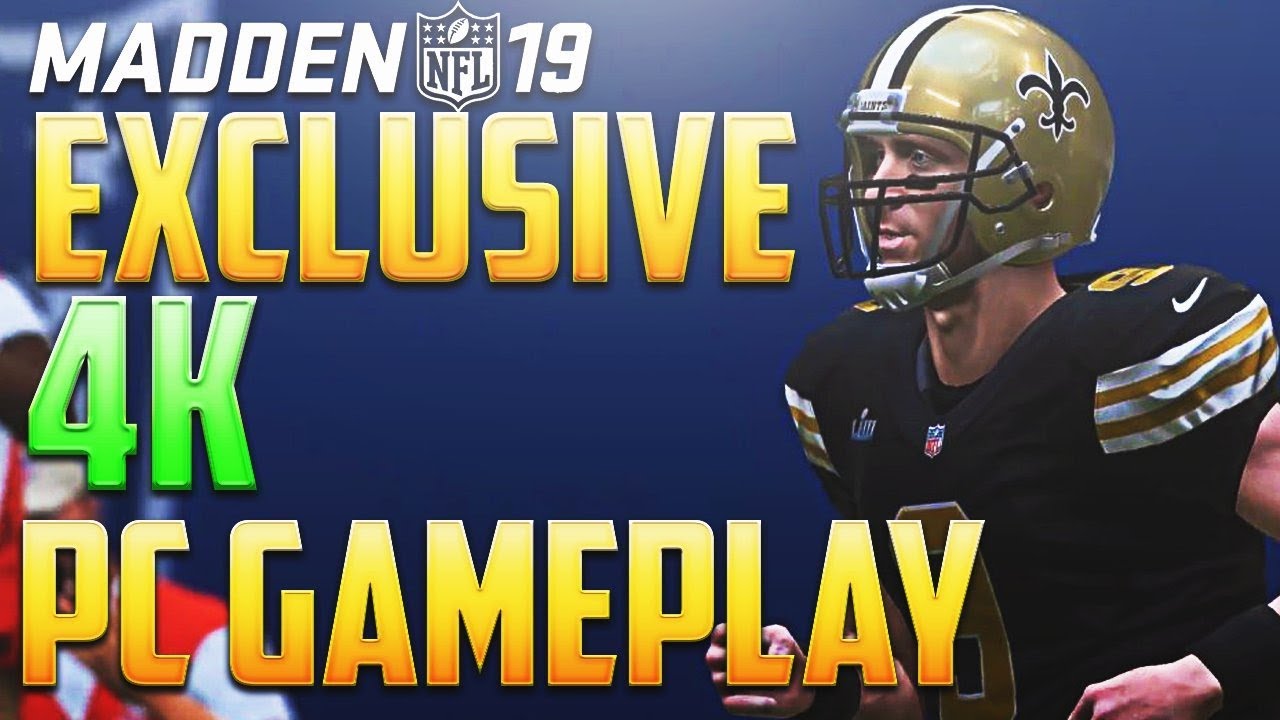 What Does Madden 19 PC Gameplay in 4K Look like?