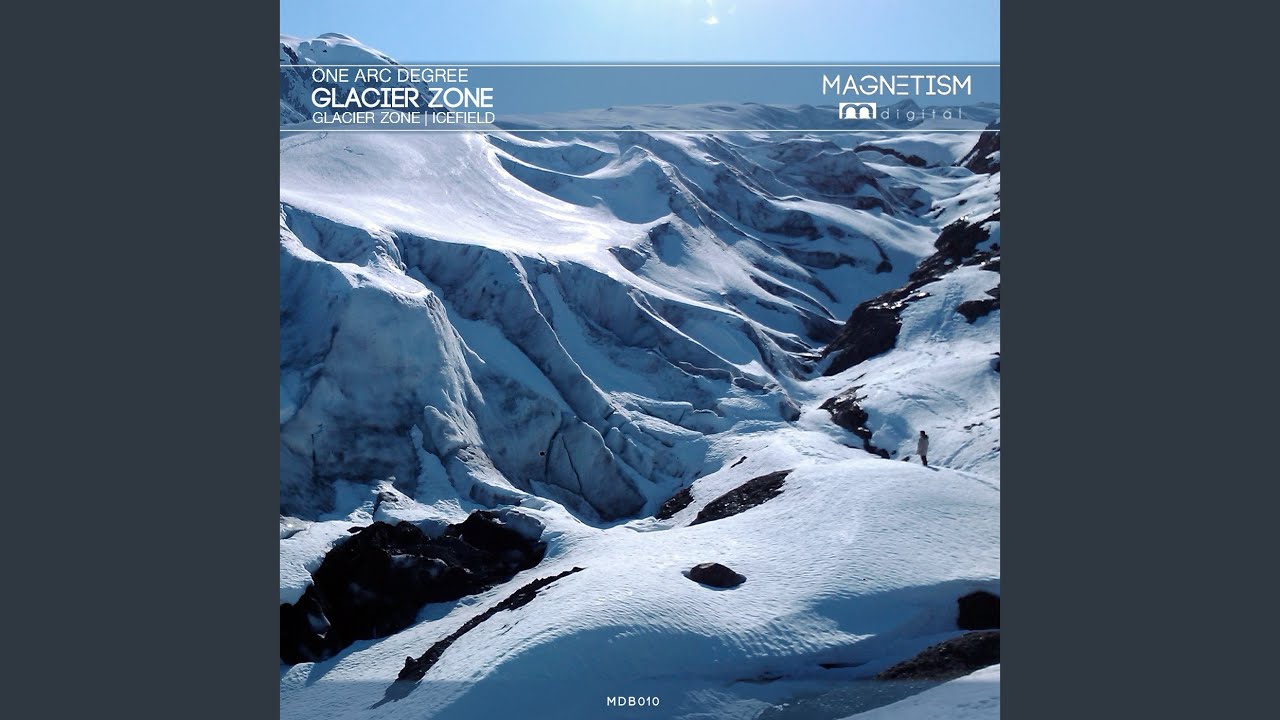 Glacier Zone (Original Mix)