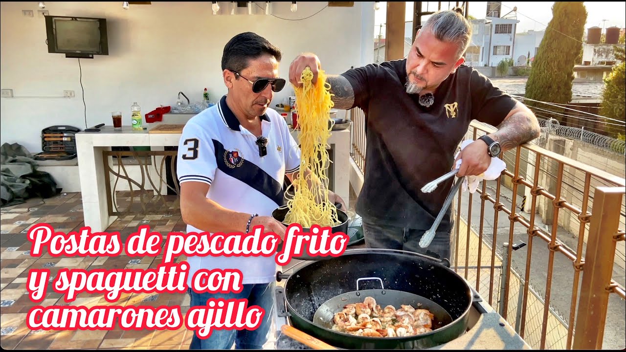 Postas de pescado fritas y spaguetti con camarones ajillo