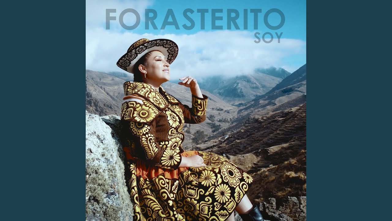 FORASTERITO SOY
