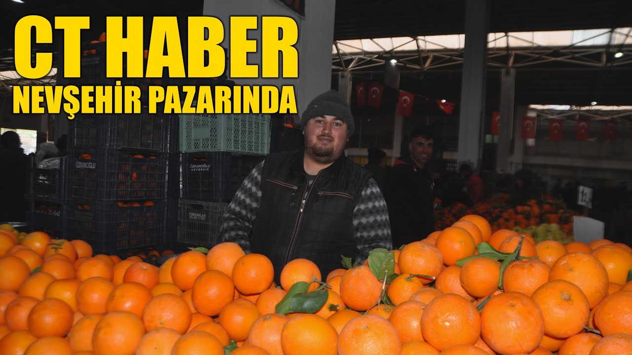 CT HABER NEVŞEHİR PAZARINDA... FİYATLAR NASIL? EN PAHALI ÜRÜN NE?