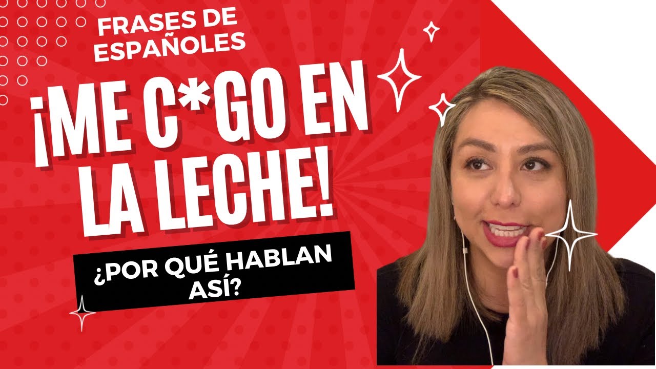 Mexicana reacciona a FRASES DE LOS ESPAÑOLES