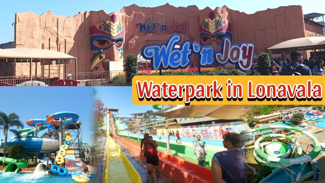 Wet N Joy Waterpark Lonavala 2026 Part 1 | A to Z Complete Information | Ankur Savani