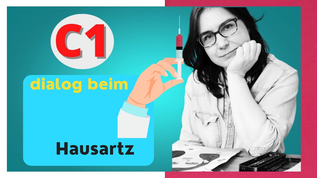Deutsch lernen, Dialog beim Hausartz, Dialogue with the Familiy doctor