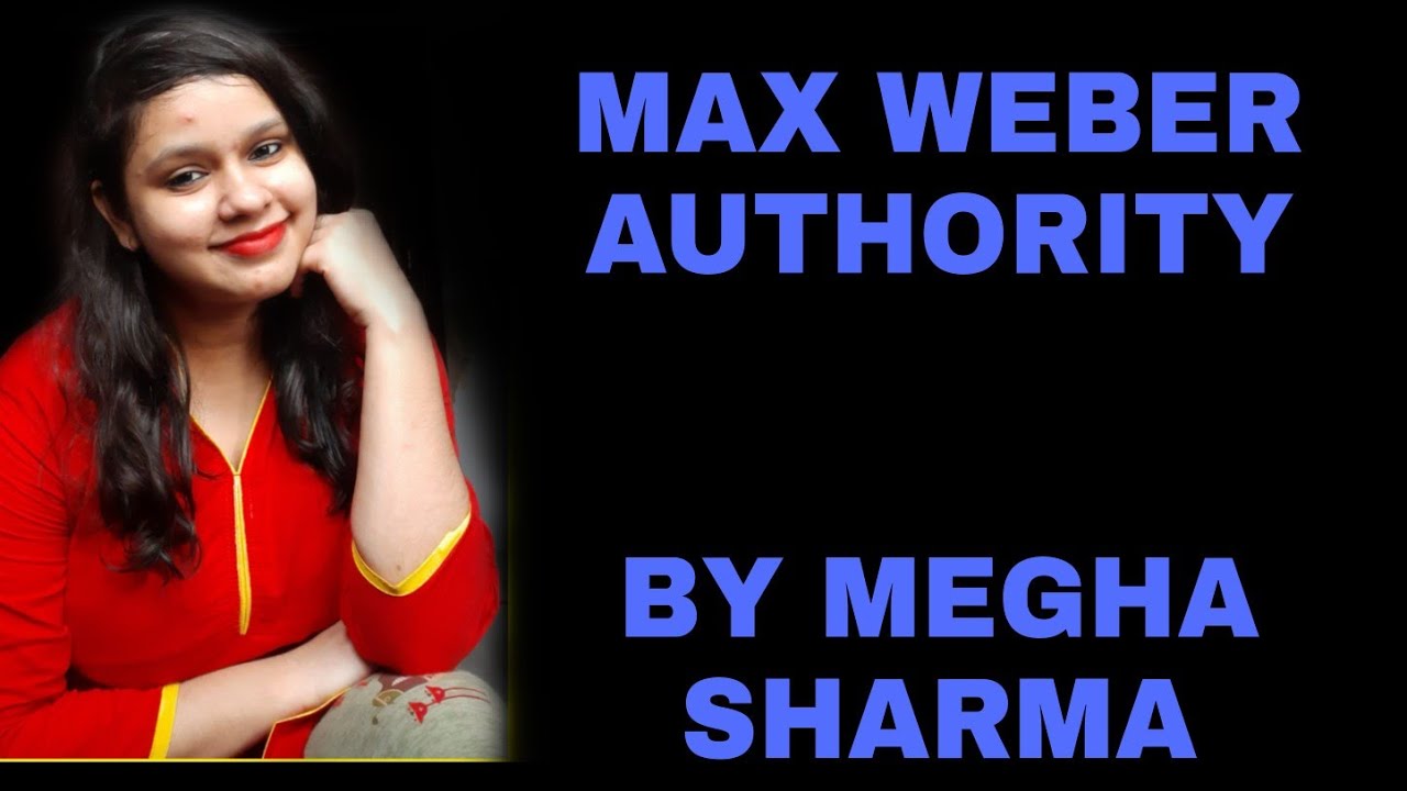 MAX WEBER AUTHORITY