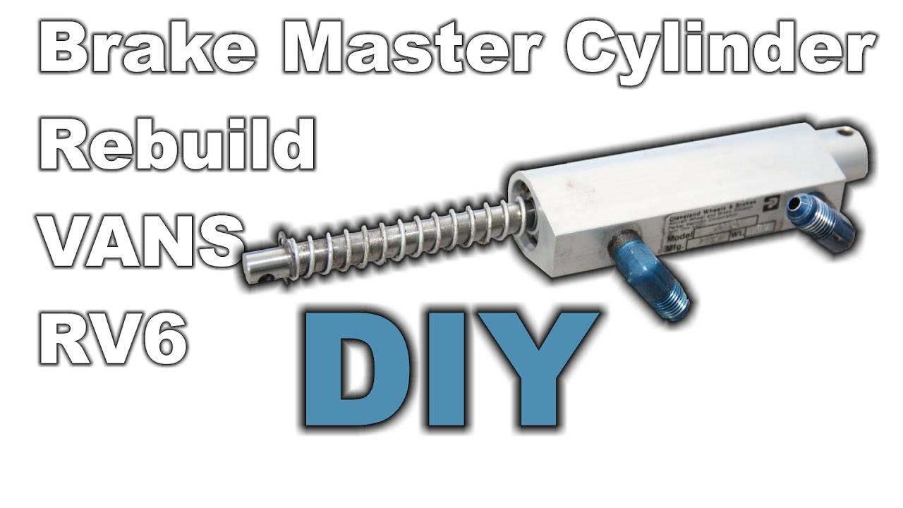 VANS RV6 Brake Master Cylinder Rebuild