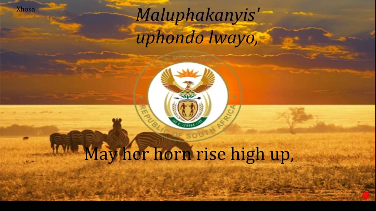 National Anthem of South Africa (Xhosa, Zulu, Sesotho, Afrikaans and English subtitles)