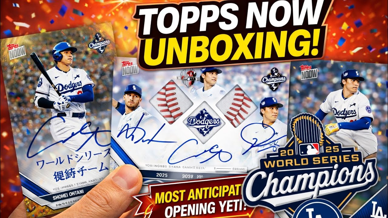 2025 World Series Champions – Los Angeles Dodgers | MLB Topps NOW 15-Card Team Set Unboxing