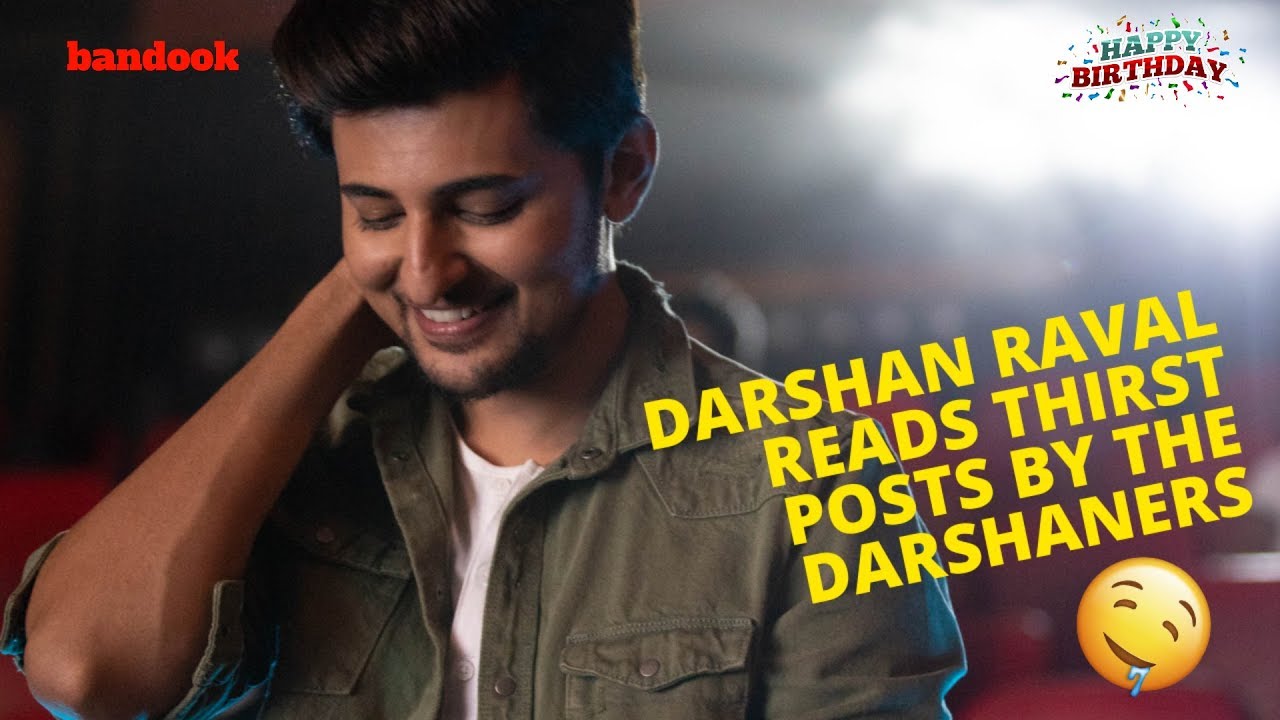 DARSHAN RAVAL READS THIRST POSTS BY THE DARSHANERS