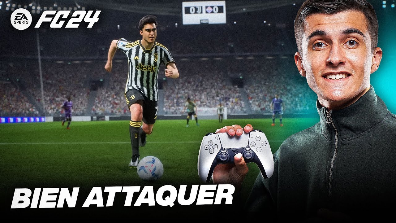 S'AMELIORER EN ATTAQUE SUR EA FC 24 ! LE TUTO POUR MARQUER PLUS DE BUTS !