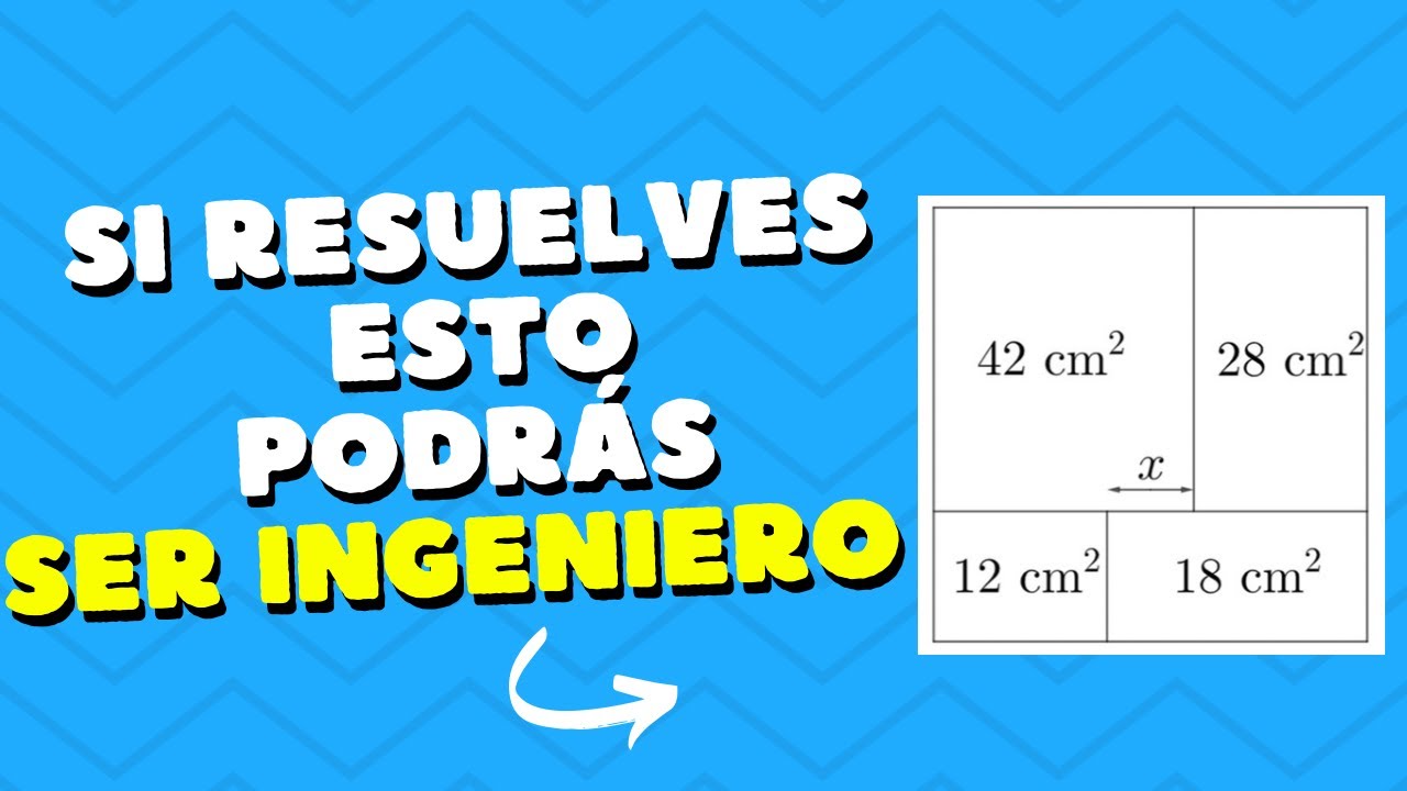 Si resuelves ESTO eres APTO para ser INGENIERO