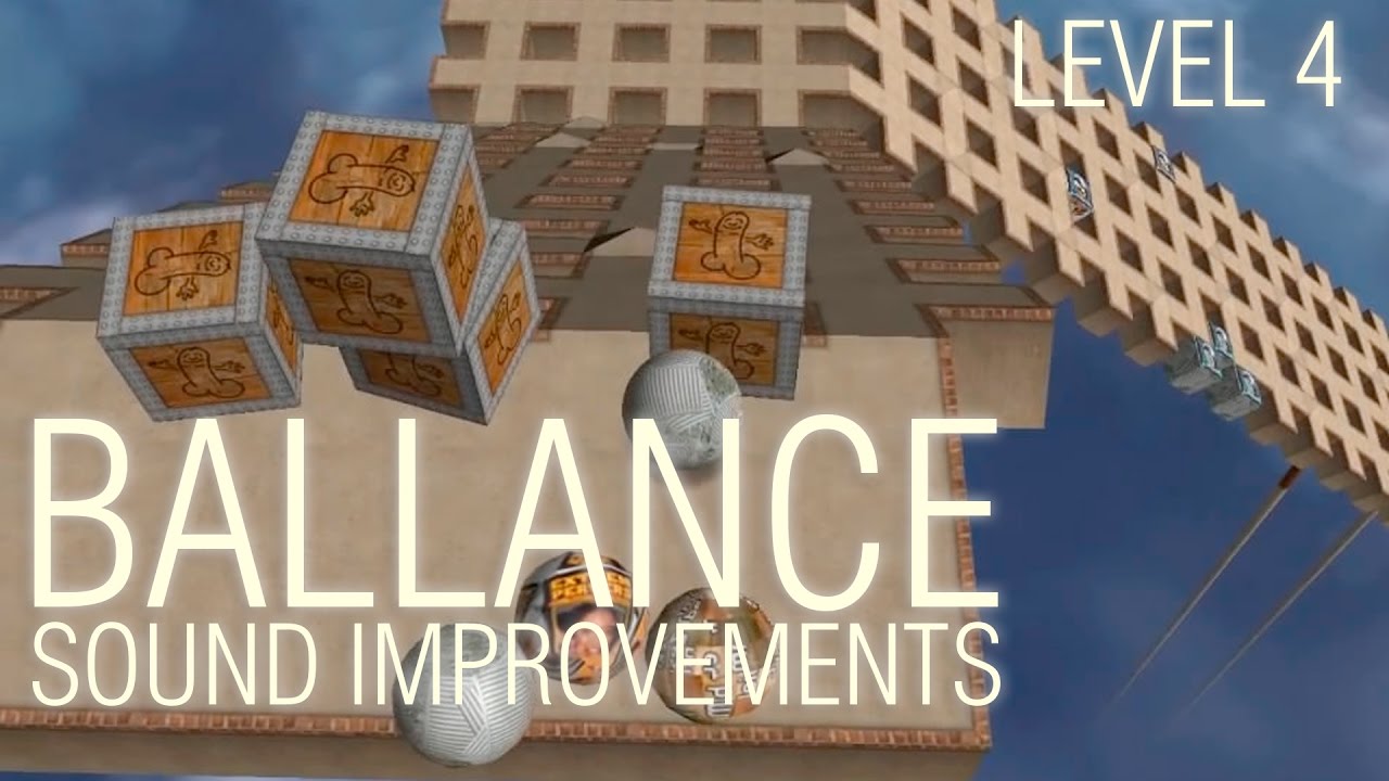 Ballance - Level 4 - Sound Improvements