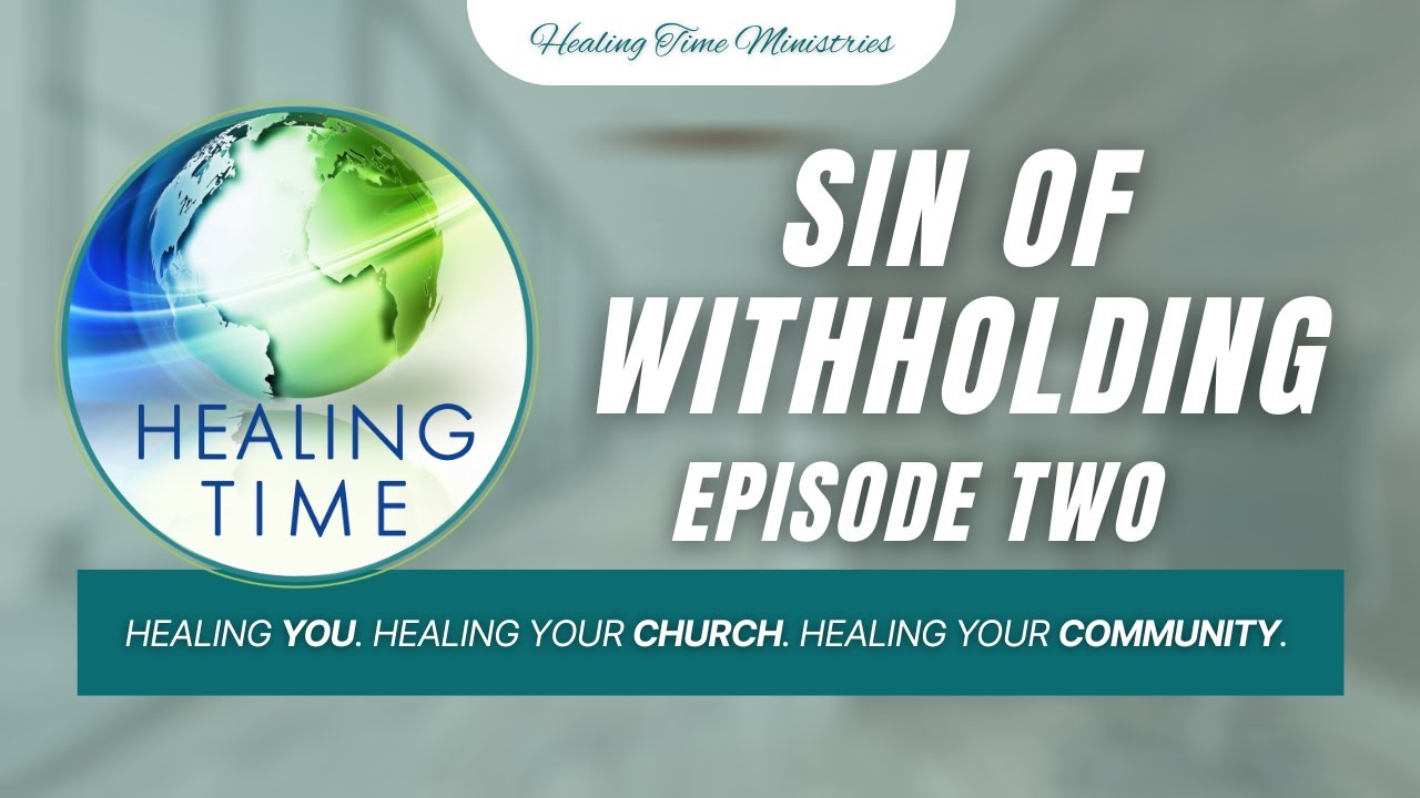 Sin of Withholding: Episode Two | Daystar with Dr. Doug Weiss