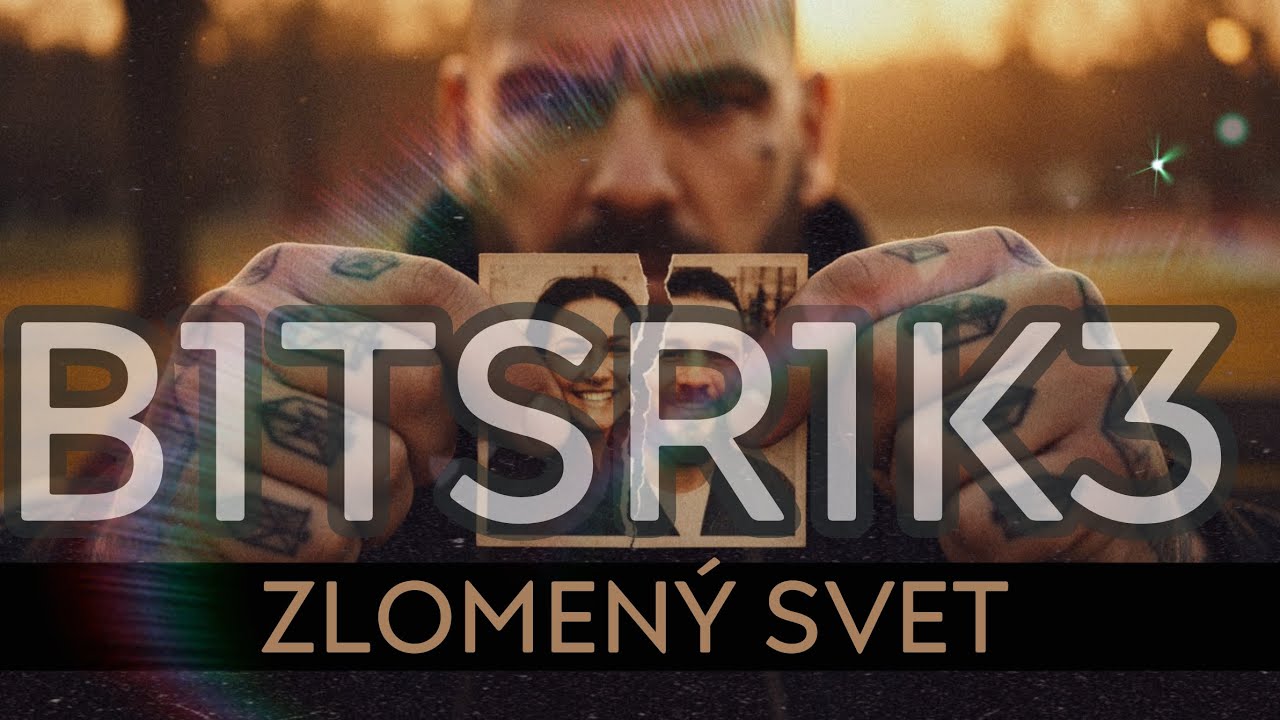 B1TSTR1K3 &ndash; Zlomen&yacute; svet (Official Music Video) | Hodiny tikaj&uacute; &ndash; Album 2025