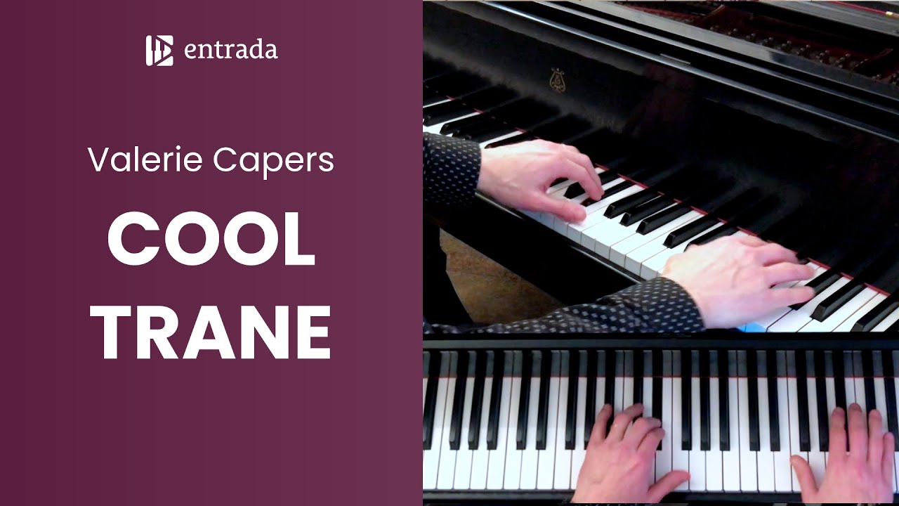 Cool-Trane (From Valerie Capers's 