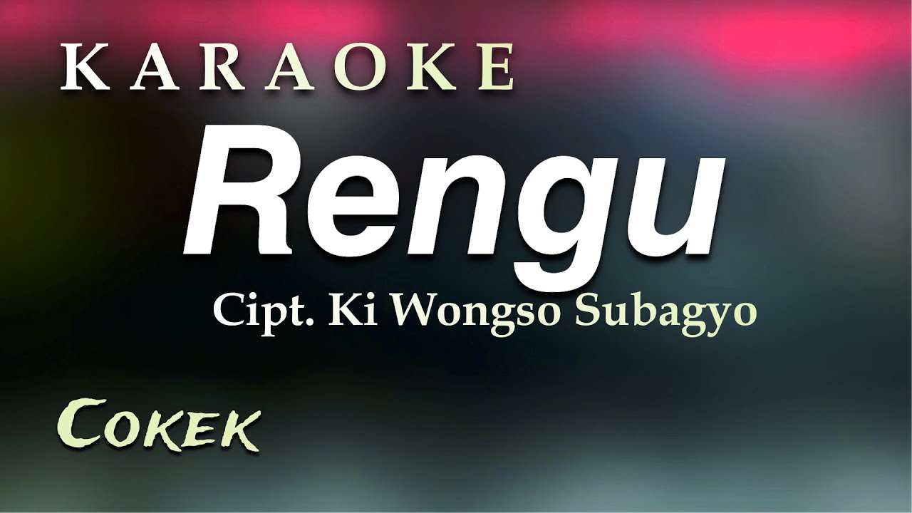 Rengu Karaoke Cokek
