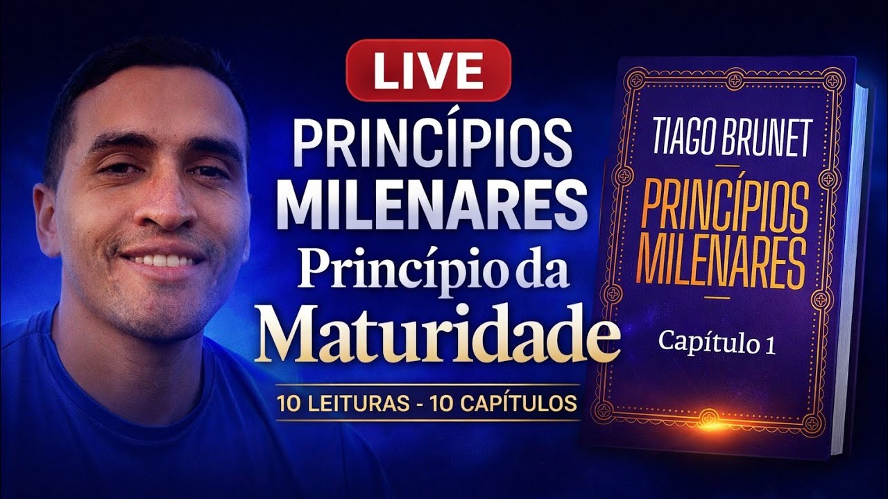 LIVE: Princípios Milenares - Princípio da Maturidade - Júnio Magalhães