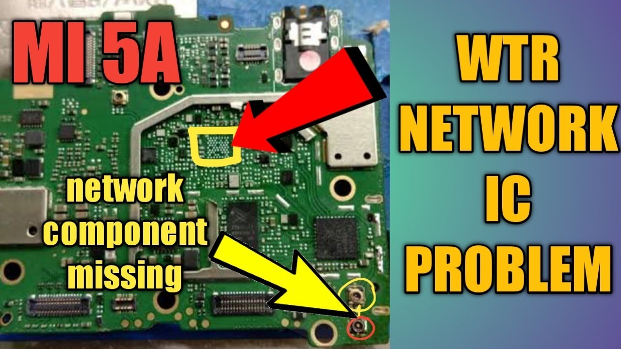MI REDMI 5A WTR NETWORK IC PROBLEM & NETWORK MISSING COMPONENTS 100% SOLUTION 