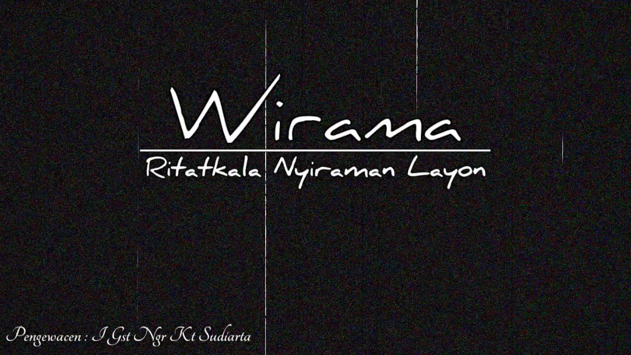 Kidung bali || Wirama || wirama ritatkala nyiraman layon | ngaben bali