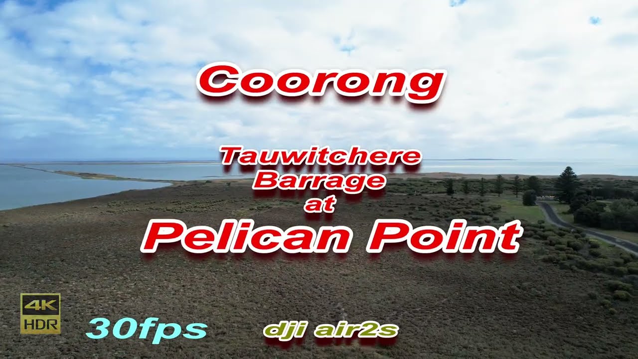 Coorong Tauwitchere Barrage
