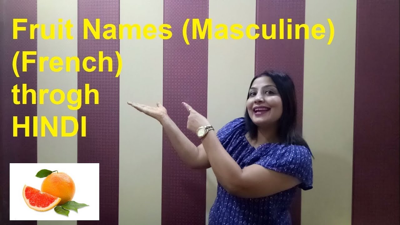 Fruit names (Masculine gender in French) by Nova French Campus Amritsar