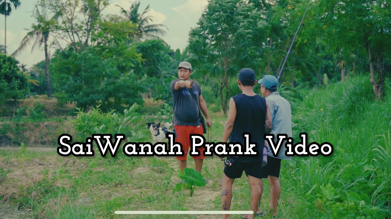 Saiwanah - Prank