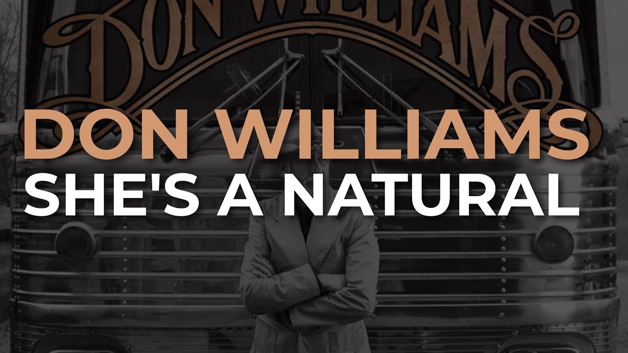 Don Williams - She's A Natural (Official Audio)