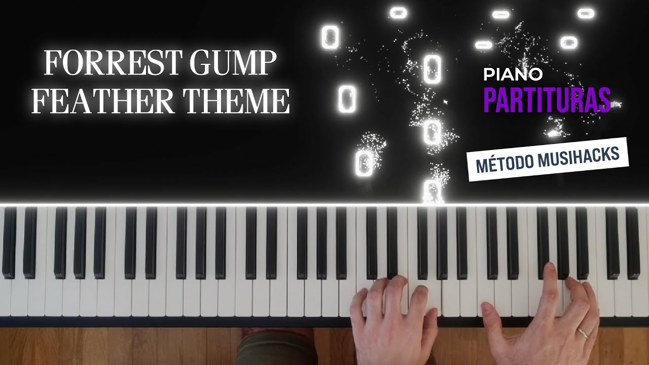 Forrest Gump - Feather theme (Piano) | Musihacks - Piano Partituras