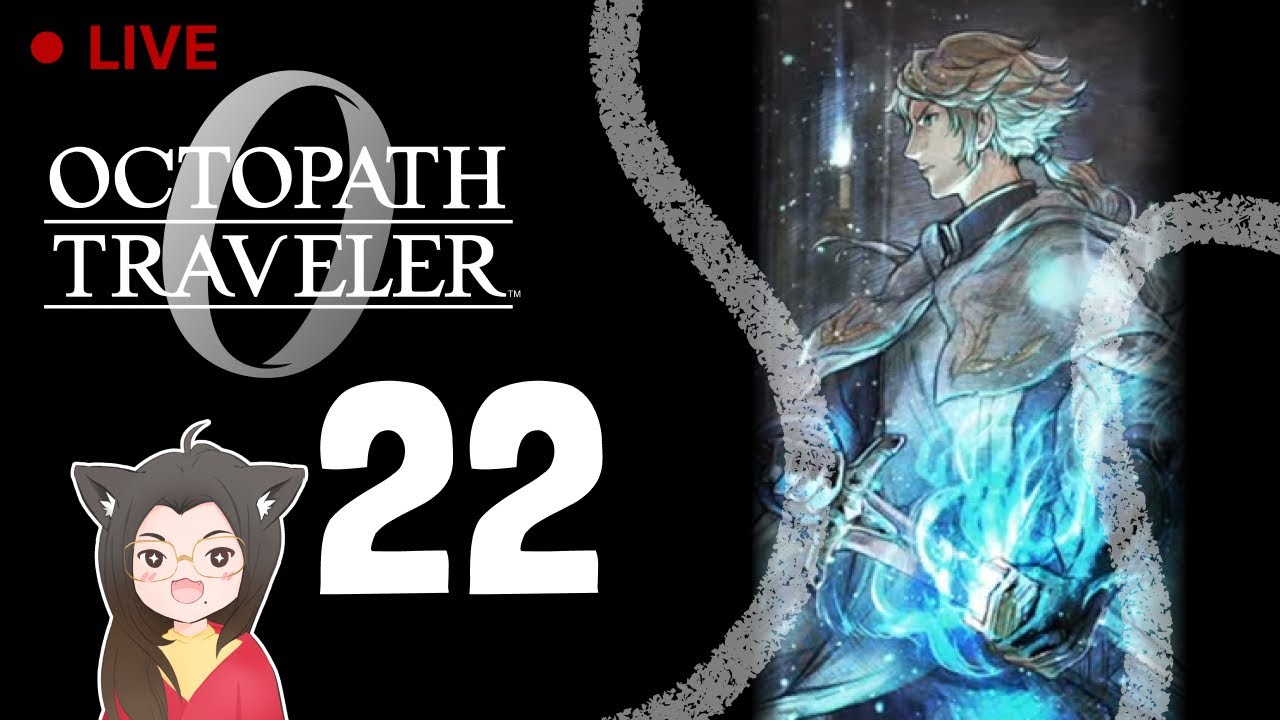 อดตาหลับ ข่มตาลืม | Octopath Traveler 0 Part 22