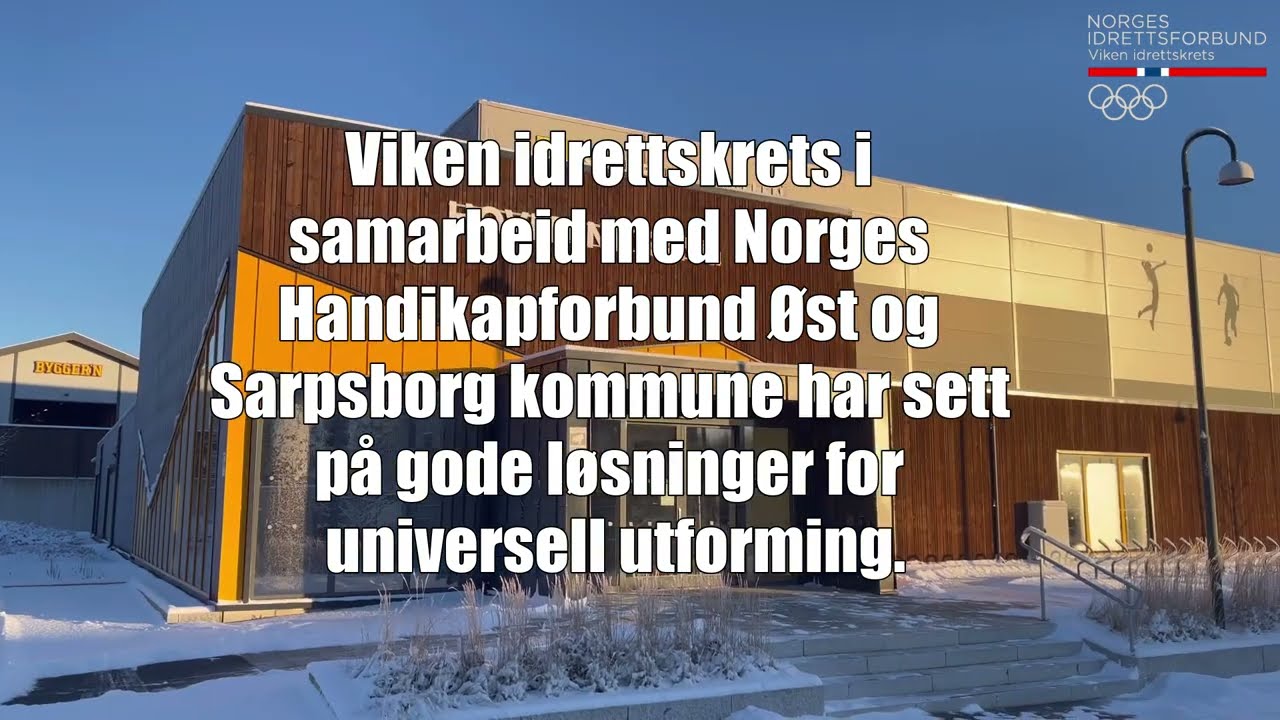 Sandbakken flerbrukshall og tips til universell utforming