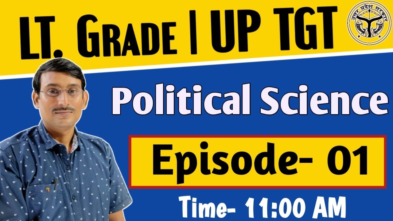 LT GRADE TEACHER 2021 | POLITICAL SCIENCE | CLASS- 01 | lt grade teacher political science 2021