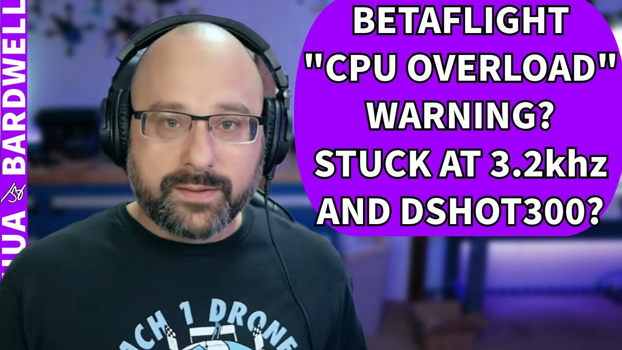 Betaflight CPU Load Issues? How To Solve Them? Why Is My Drone Stuck At 3.2khz and Dshot300?