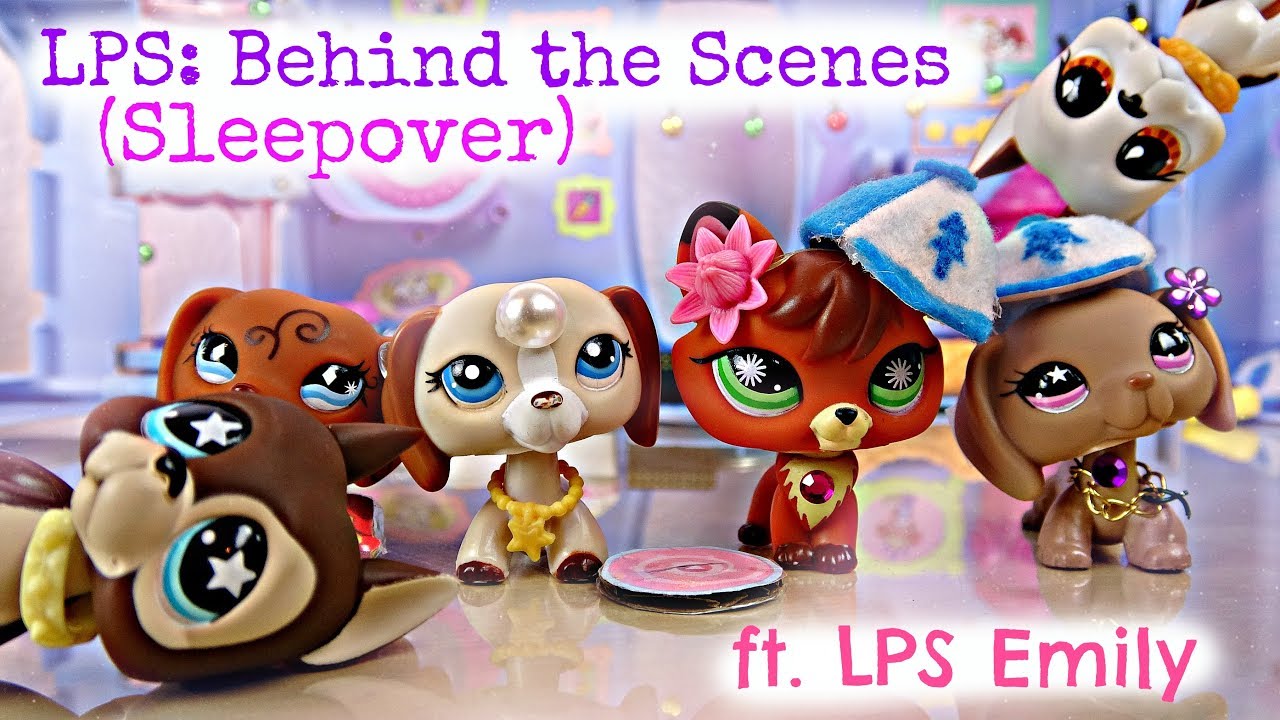 ❀ LPS: Behind The Scenes (Sleepover) ft. LPS Emily