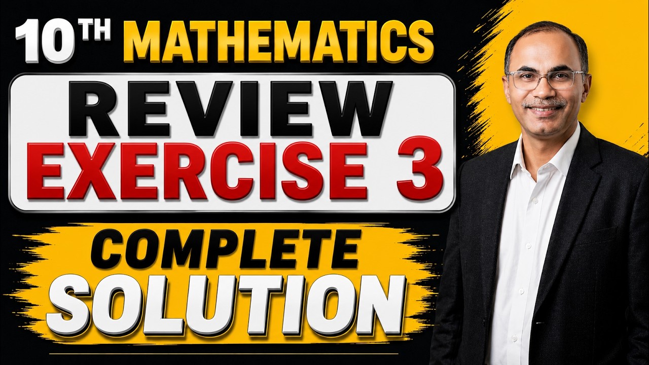 Class 10 Math Chapter 3 Review Exercise 3 Complete Solution | Matrices & Determinants