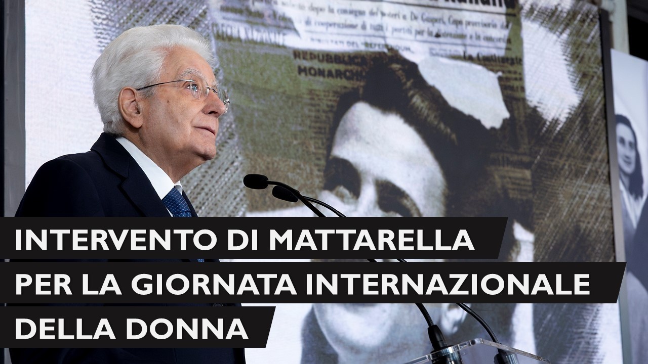 Intervento del Presidente Mattarella in occasione della Giornata Internazionale della Donna
