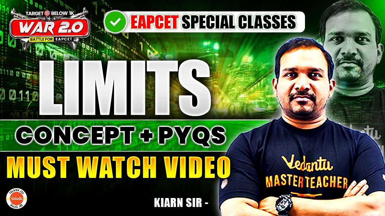 EAPCET Special Class - Limits [ Concepts + PYQ ] EAPCET 2025