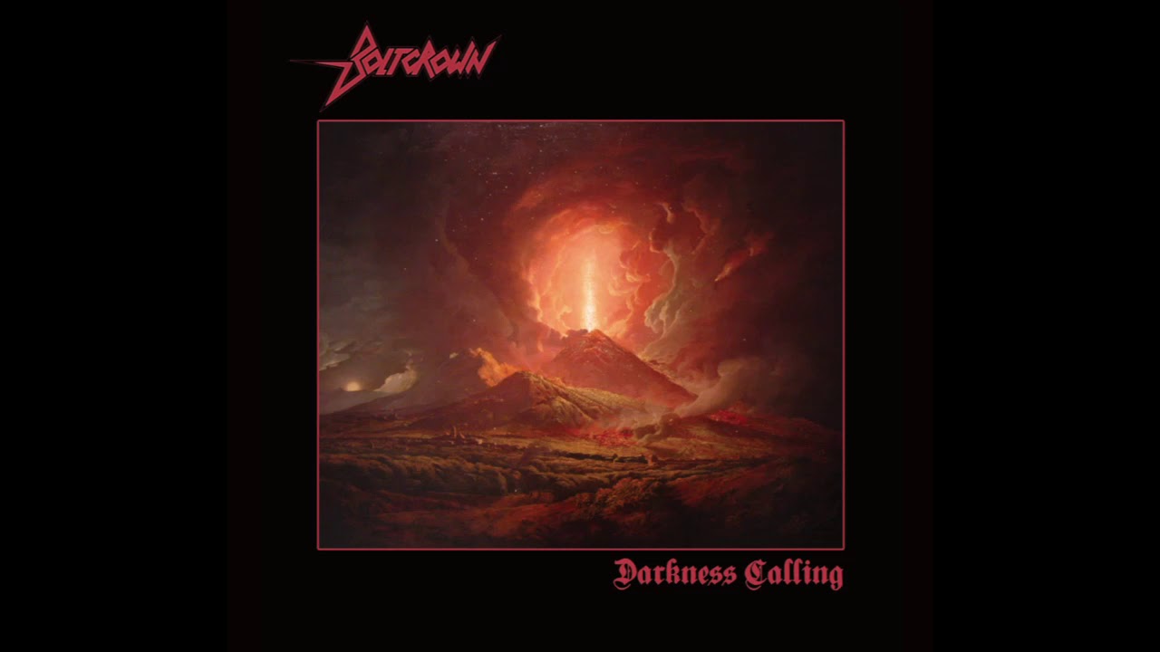 Boltcrown - Darkness Calling (2019)