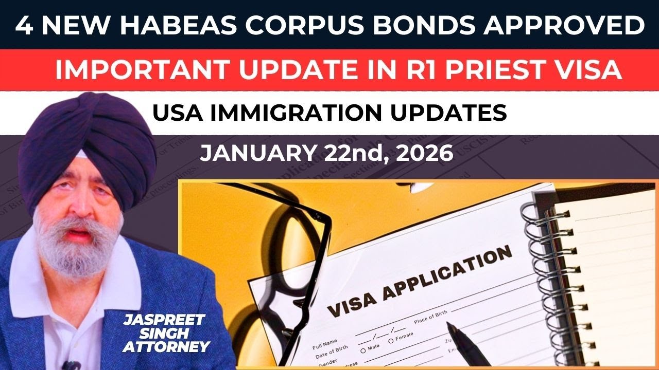 USA Immigration Updates | Jaspreet Singh Attorney | Q&A | January 22nd, 2026